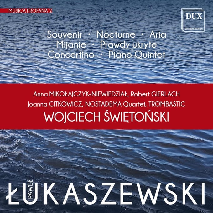Pawel Lukaszewski: Musica Profana 2