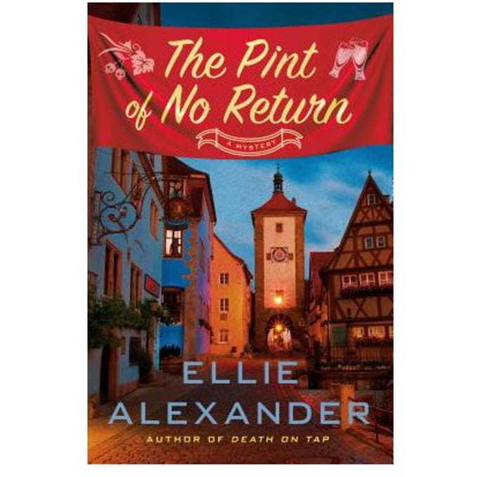 The Pint Of No Return - Ellie Alexander