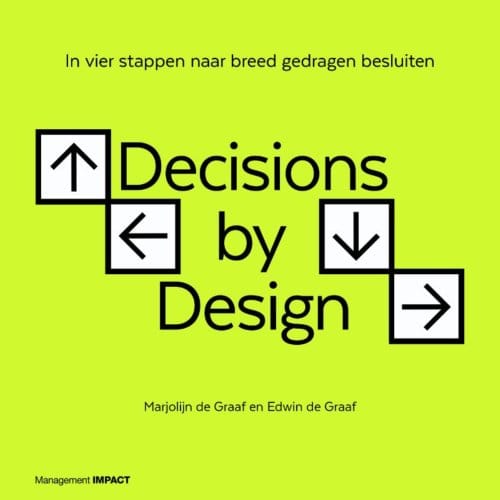 Decisions By Design - Marjolijn de Graaf