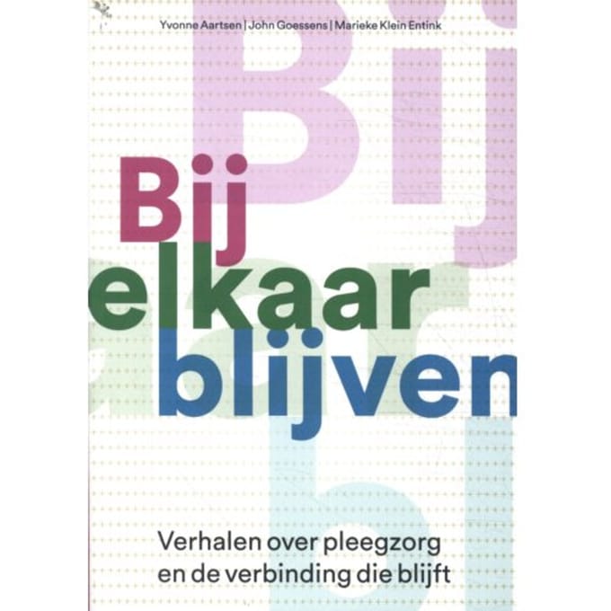 Bij Elkaar Blijven - Yvonne Aartsen