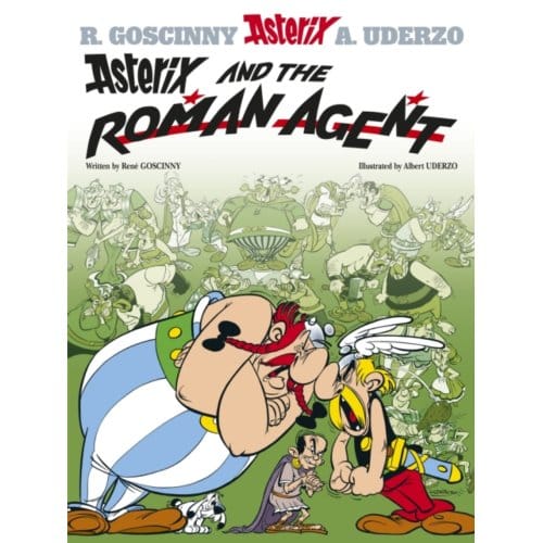 Asterix: Asterix And The Roman Agent - Asterix - Rene Goscinny