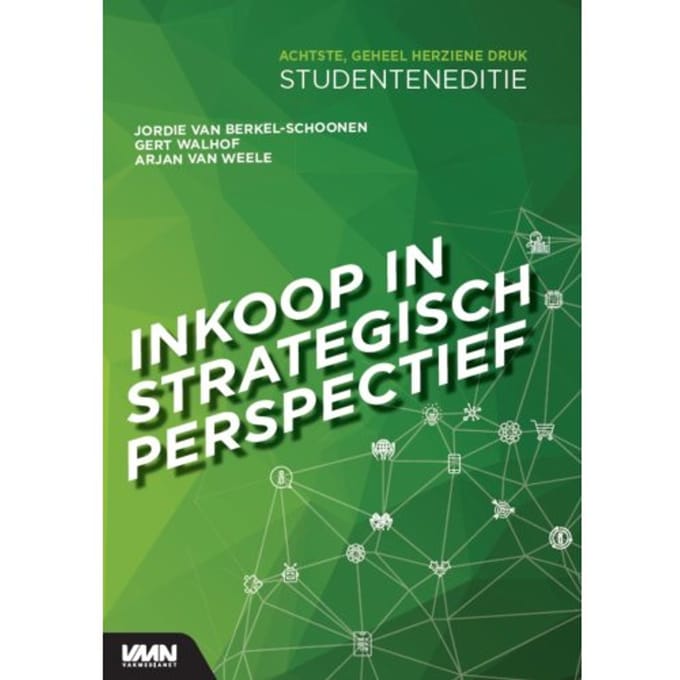 Inkoop In Strategisch Perspectief Studenteneditie - Jordie van Berkel-Schoonen