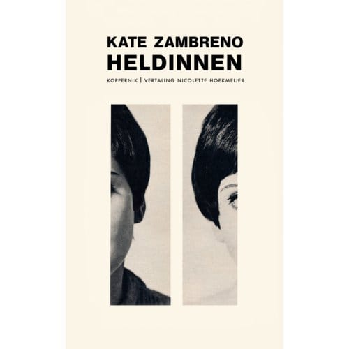 Heldinnen - Kate Zambreno