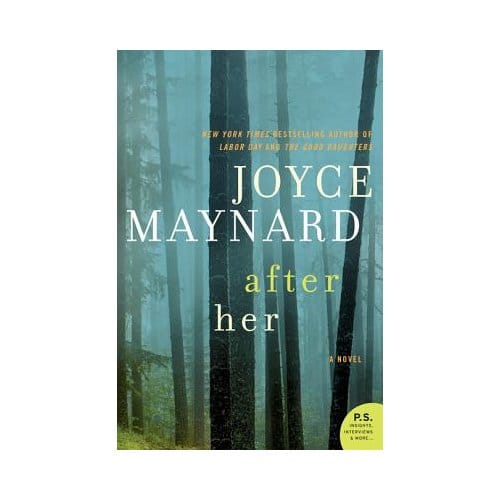 After Her - Joyce Maynard