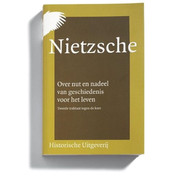 Over Nut En Nadeel Van Geschiedenis Voor Het Leven - Hvik Serie - Friedrich Nietzsche