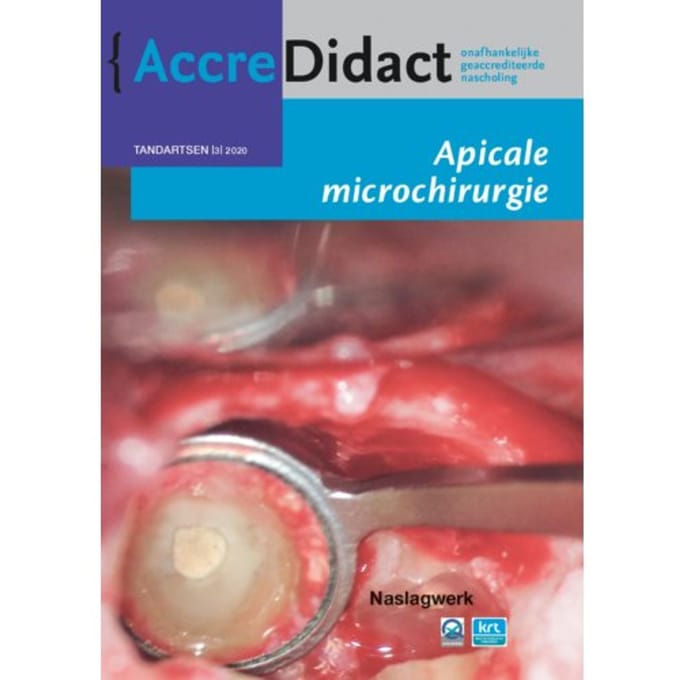 Apicale Microchirurgie - Accredidact - Fenneke Dommering