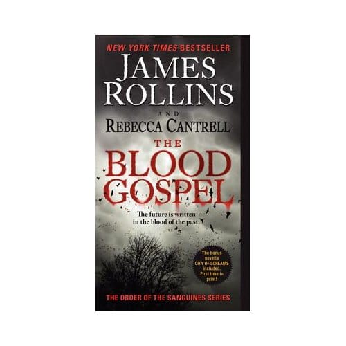 The Blood Gospel - James Rollins