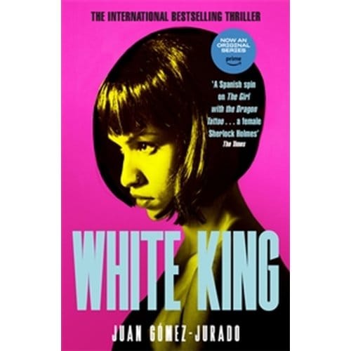 White King - Antonia Scott - Juan Gomez-Jurado