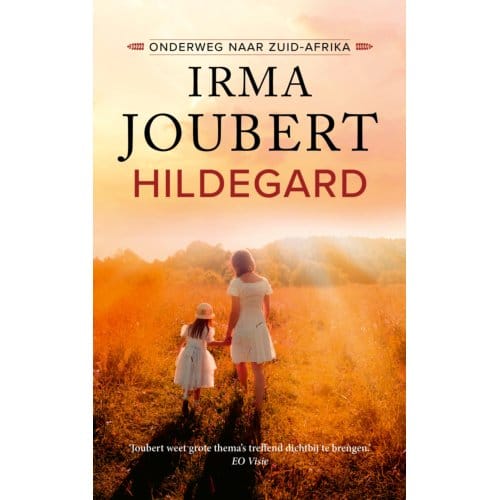 Hildegard - Onderweg Naar Zuid-Afrika - Irma Joubert