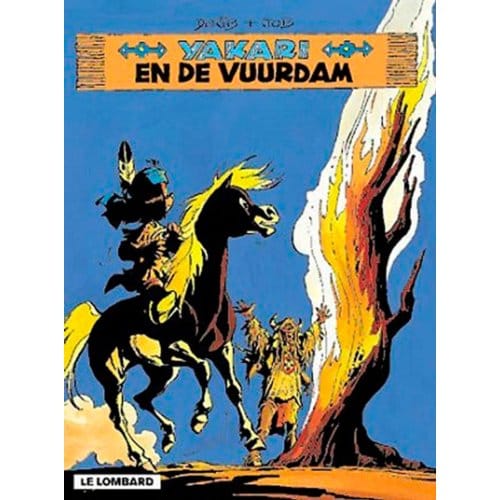 Yakari En De Vuurdam - Yakari