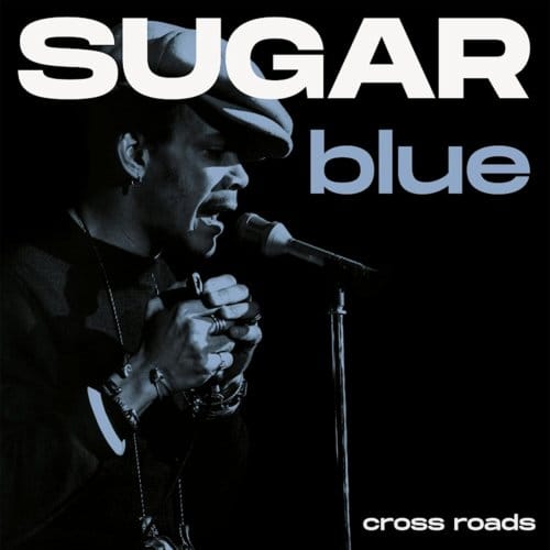 Sugar Blue - Cross Road (LP)
