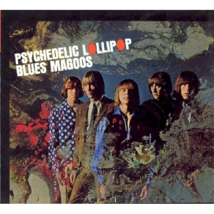 Psychedelic Lollipop - Blues Magoos