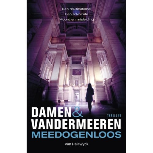 Meedogenloos - Pelkmans - Damen en Vandermeeren