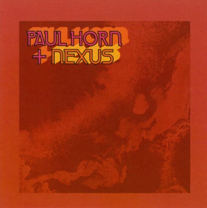 Paul Horn + Nexus - Paul Horn + Nexus (CD)