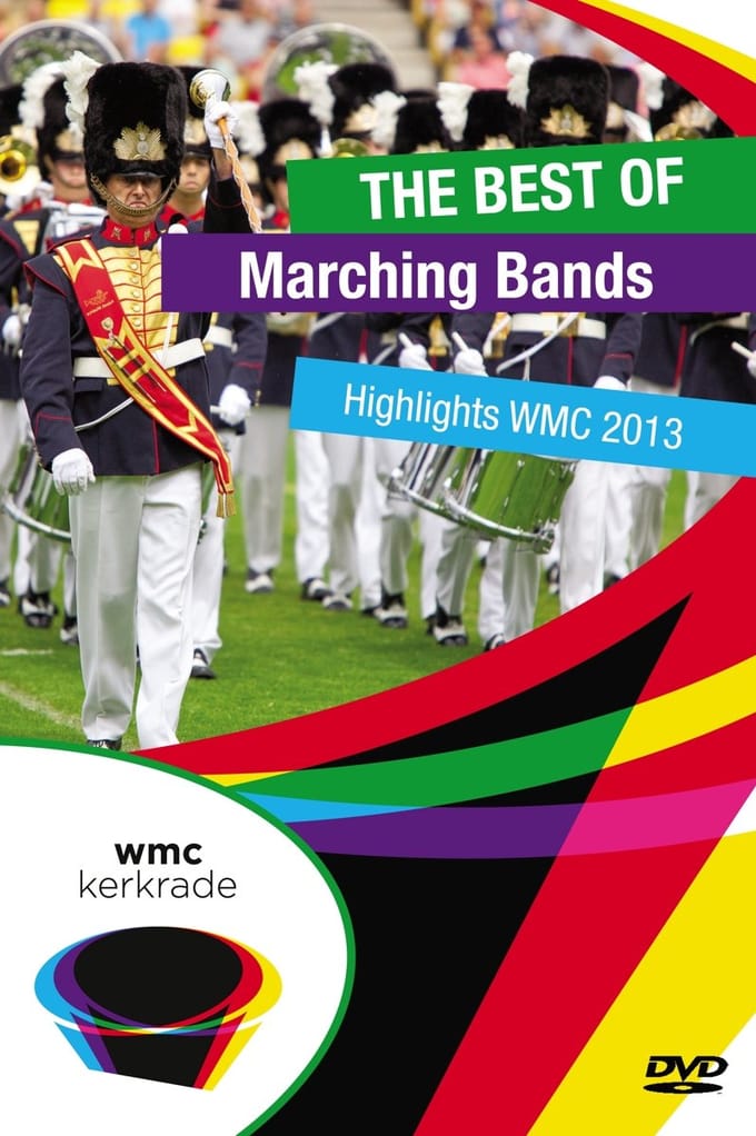 The Best Of Marching Bands-Wmc 2013