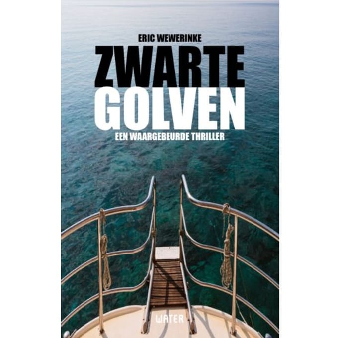 Zwarte Golven - Eric Wewerinke