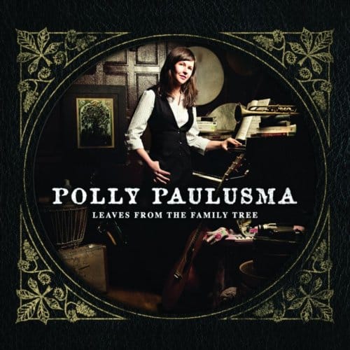 Leaves From The Family Tree - Polly Paulusma