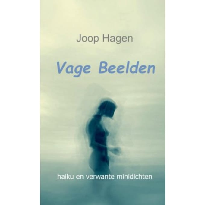 Vage Beelden - Joop Hagen