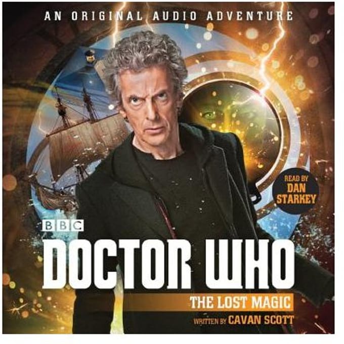 Doctor Who: The Lost Magic - Cavan Scott