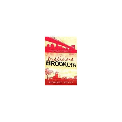 Buddhaland Brooklyn - Morais, Richard C