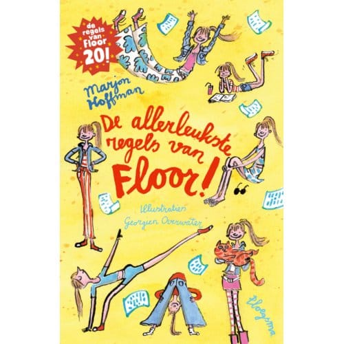 De Allerleukste Regels Van Floor! - De Regels Van Floor - Marjon Hoffman