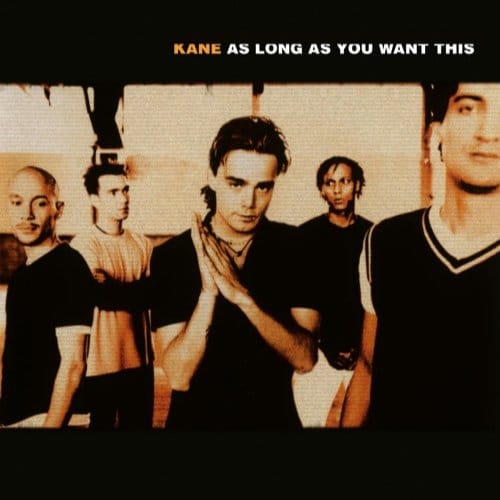 As Long As You -Hq- - Kane
