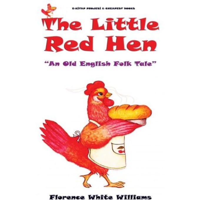 The Little Red Hen - Florence White Williams