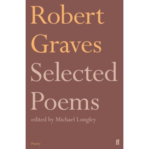 Selected Poems - Robert Graves