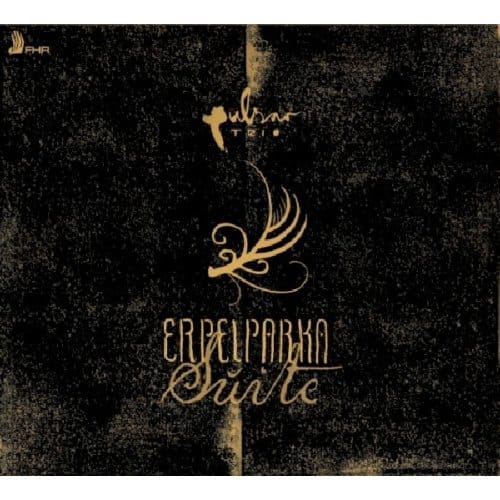Erpelparka Suite - Pulsar Trio