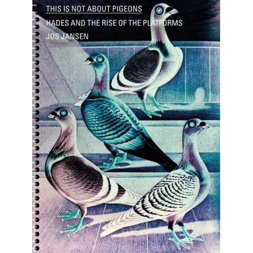 This Is Not About Pigeons - Jos Jansen