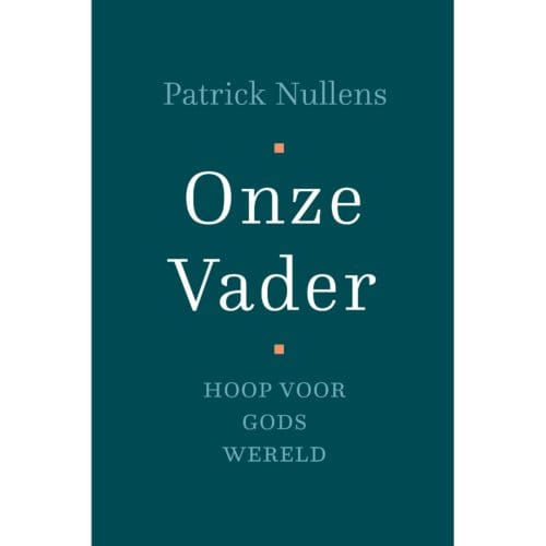 Onze Vader - Patrick Nullens