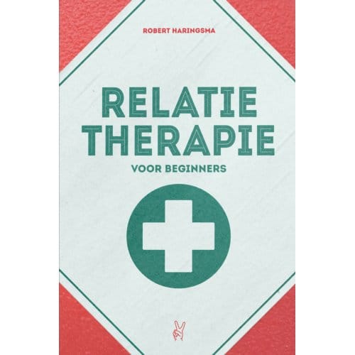 Relatietherapie Voor Beginners - Robert Haringsma