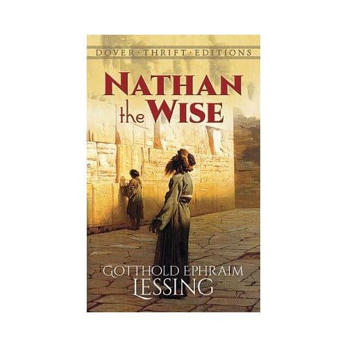 Nathan The Wise - Gotthold Lessing