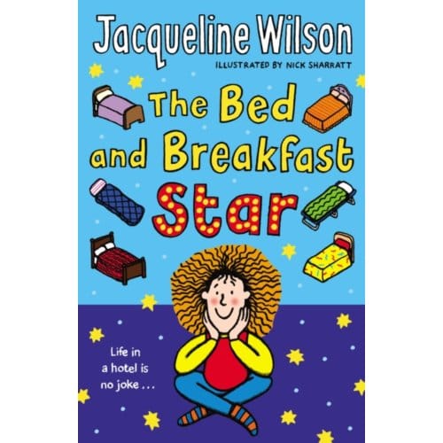 The Bed And Breakfast Star - Jacqueline Wilson