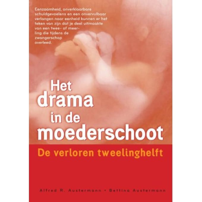 Het Drama In De Moederschoot - A.R. Austermann