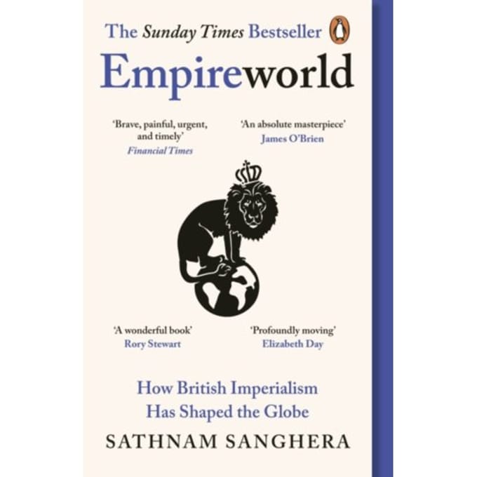 Empireworld - Sathnam Sanghera