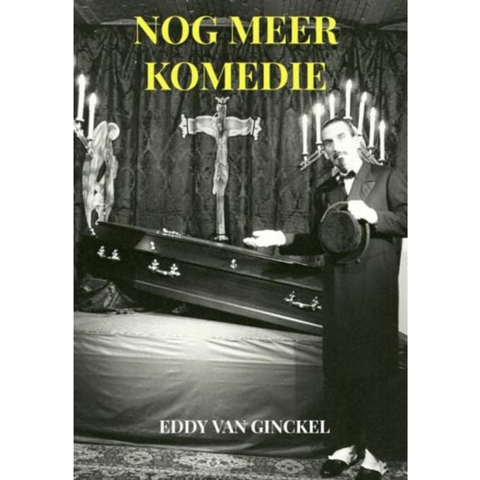 Nog Meer Komedie - Eddy Van Ginckel