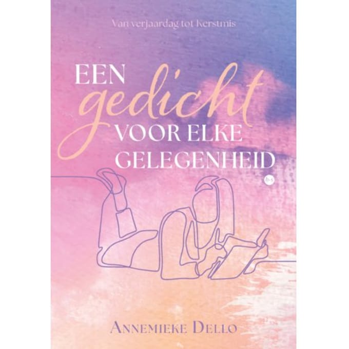 Een Gedicht Voor Elke Gelegenheid - Annemieke Dello