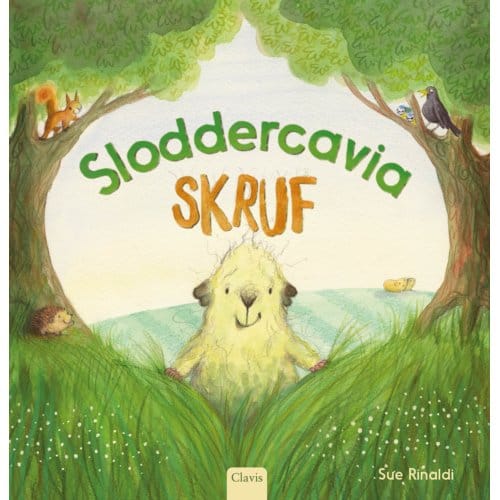 Sloddercavia Skruf - Sue Rinaldi