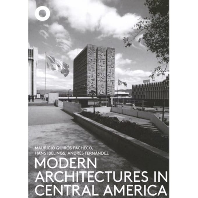 Modern Architectures In Central America