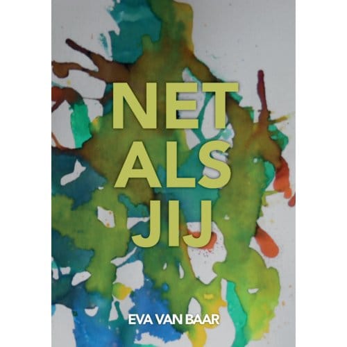 Net Als Jij - Eva van Baar