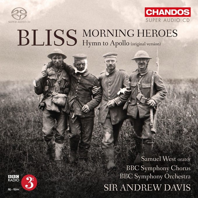 BBC Symphony Chorus And Orchestra - Bliss: Morning Heroes, Hymn To Apollo (SACD)