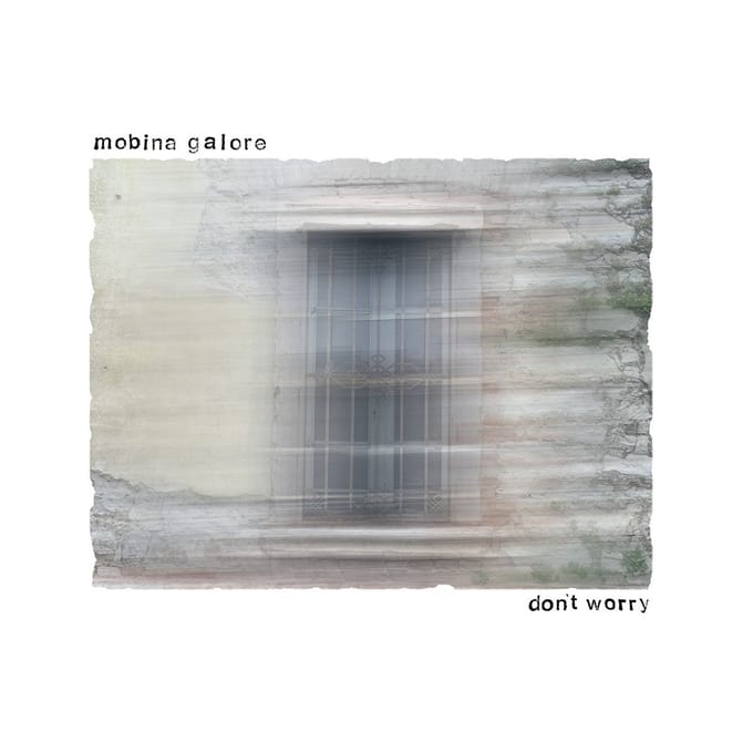 Mobina Galore - Don't Worry (CD)
