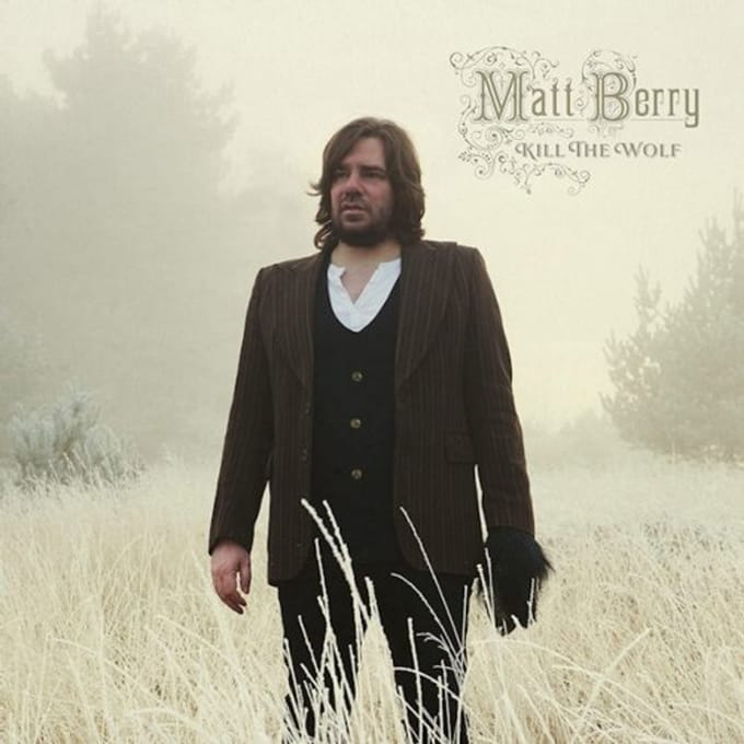 Matt Berry - Kill The Wolf (CD)