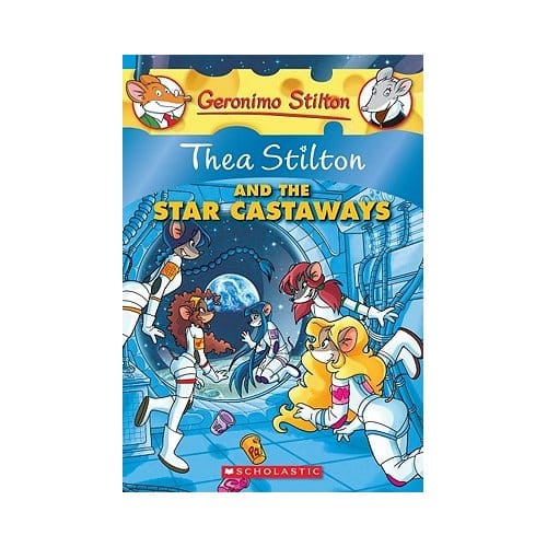 Thea Stilton And The Star Castaways - Thea Stilton