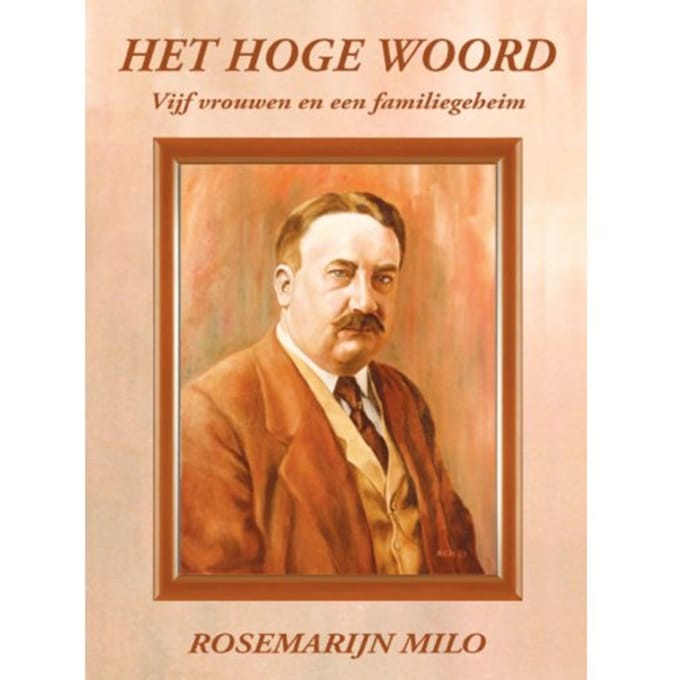 Het Hoge Woord - Rosemarijn Milo