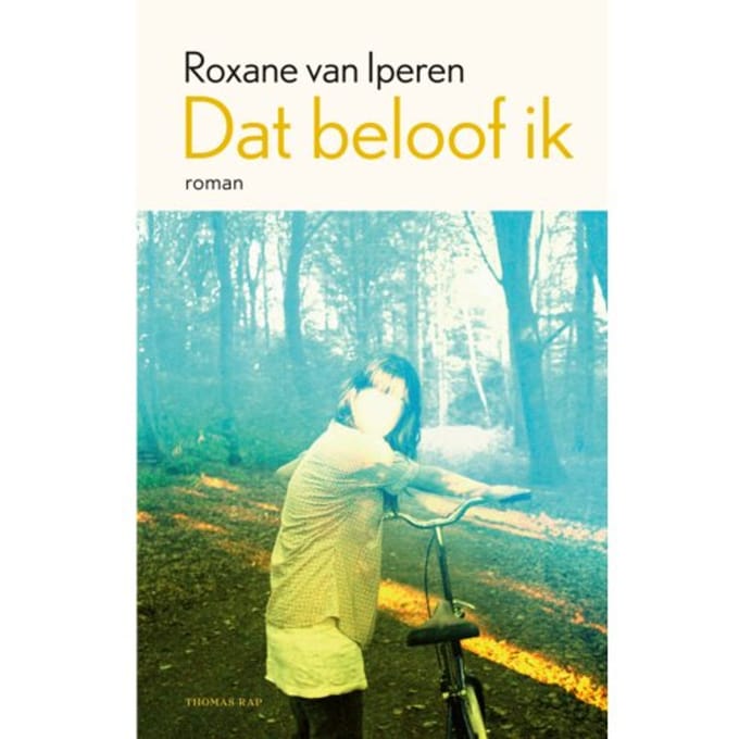 Dat Beloof Ik - Roxane van Iperen