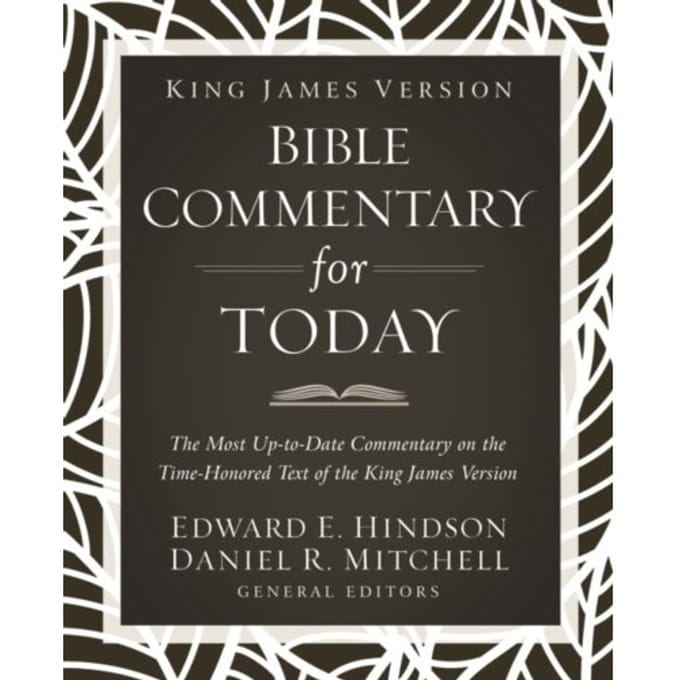King James Version Bible Commentary For Today