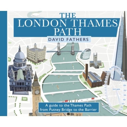London Thames Path - David Fathers