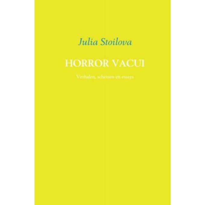 Horror Vacui - Julia Stoilova